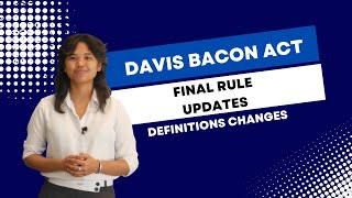 The Newest Updates to the Davis Bacon Act Definitions