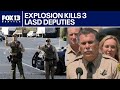 Los Angeles County Sheriff gives update on deadly explosion