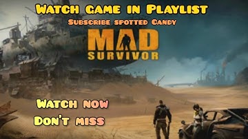 mad survivor intro | MAD MAX Mobile | #gaming #survivalgame