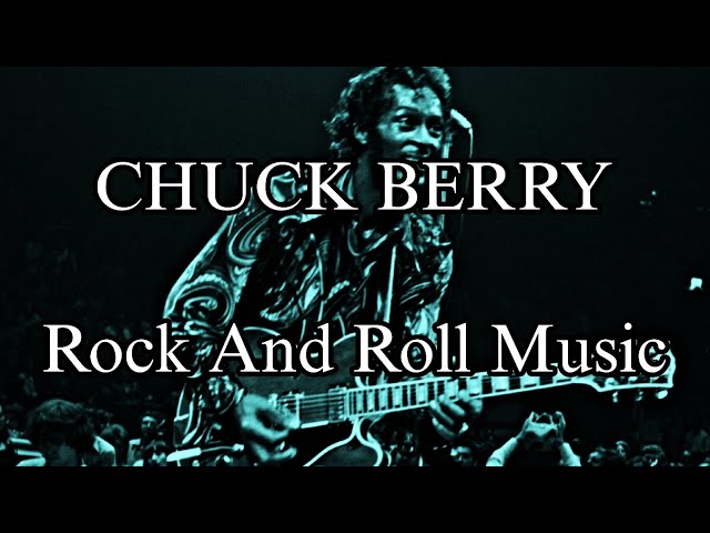 CHUCK BERRY - Rock And Roll Music (Lyric Video) - YouTube