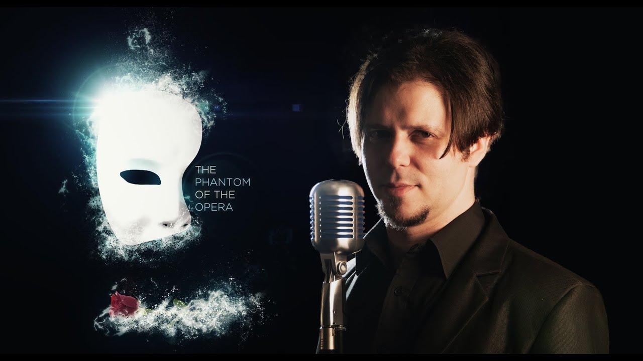 MUSIC OF THE NIGHT - The Phantom of the Opera (COVER BY ARDENS)