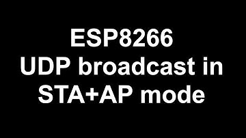 ESP8266 UDP broadcast in STA+AP mode