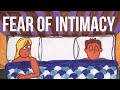 The Fear of Intimacy