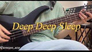 [COVER] WOODZ - Deep Deep Sleep bass cover | 무편집 원테이크🫠