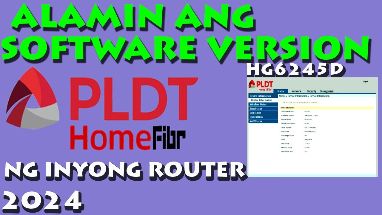 PAANO MALALAMAN ANG SOFTWARE VERSION, BRAND AT MODEL NG INYONG PLDT ...