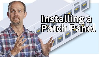 Selecting and Installing a Patch Panel