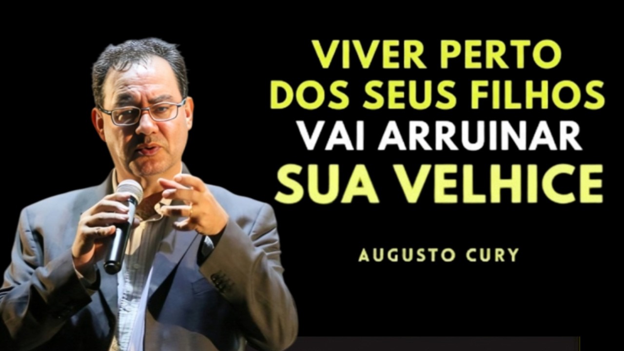 Antes de se Mudar para Perto dos Seus Filhos, Assista Isso! A Verdade Dói 🔥⭐| Augusto Cury