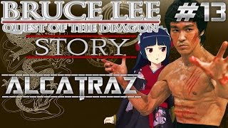 BRUCE LEE: Quest of The Dragon - STORY MODE [Part 13]