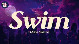 Download lagu Chase Atlantic - Swim | Lyrics