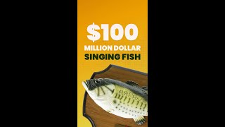 The $100,000,000 robotic singing fish