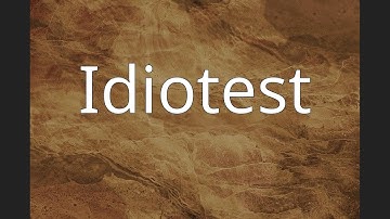 Idiotest