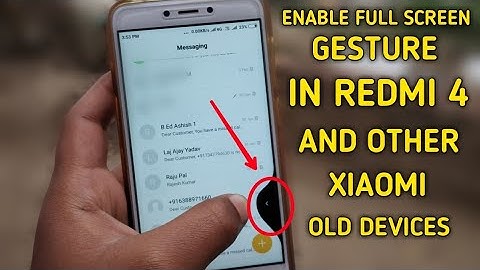 Enable Full Screen Gesture In Redmi 4 And Other Xiaomi Old Devices | Feb 2K19