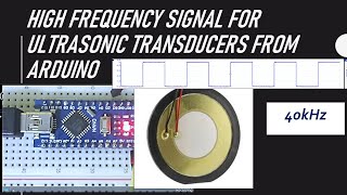 High frequency signal for ultrasonic transducer from Arduino screenshot 5
