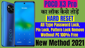 POCO X3 Pro Hard Reset ll All Type Pin Lock, Password Lock, Pattern Lock Remove Without PC 100% Free
