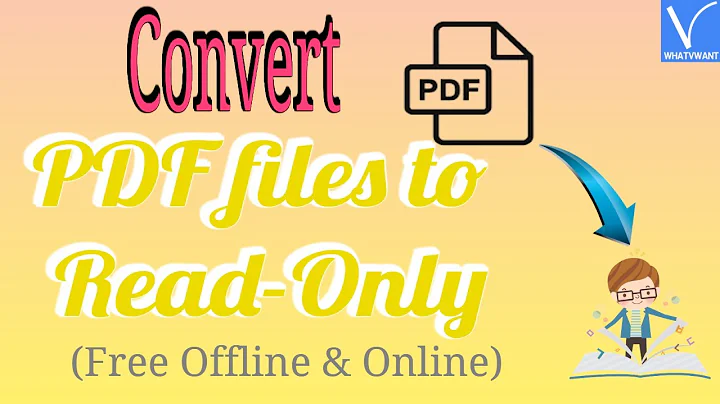 7 Quick Ways to Convert PDF to Read-only | Online, Offline, Free & Lowest Priced methods