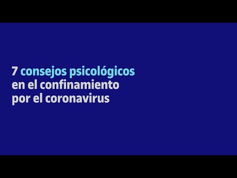 Consejos psicológicos en el confinamiento por coronavirus | covid-19 I UOC