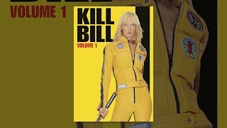 Kill Bill: Volume 1