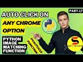automate chrome extensions using python | automate mouse right click function by pyautogui - part-17