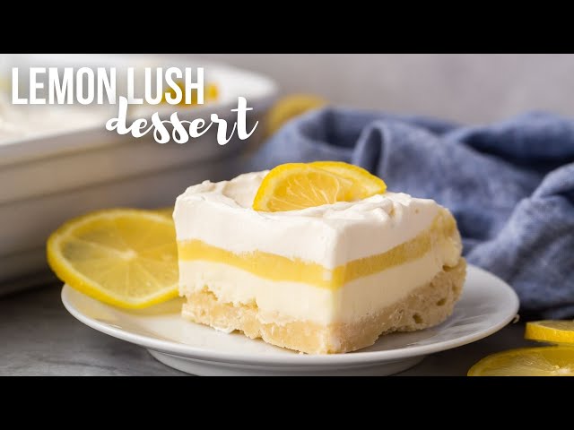 Lemon Lush Dessert | made from scratch! | The Recipe Rebel class=