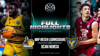 MHP RIESEN Ludwigsburg v UCAM Murcia | Quarter-Finals Full Highlights | #BasketballCL 2023-24