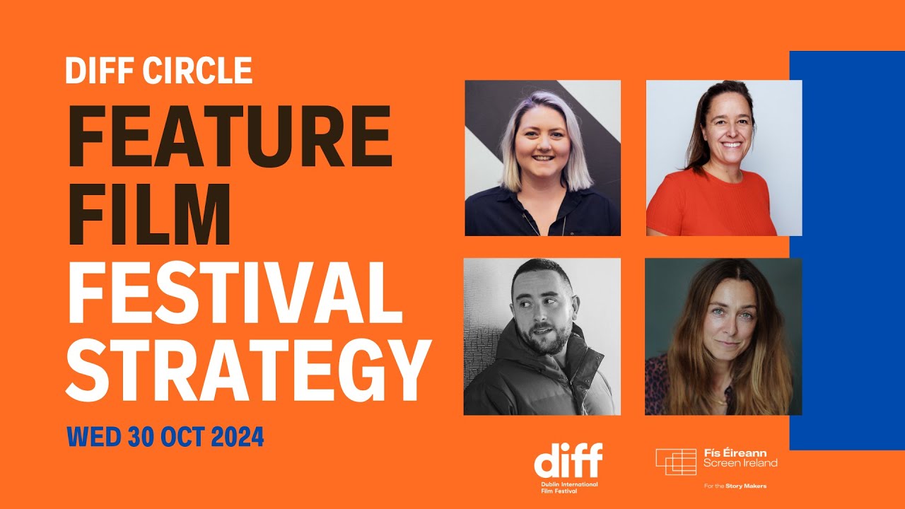DIFF Circle: Feature Film Festival Strategy - YouTube
