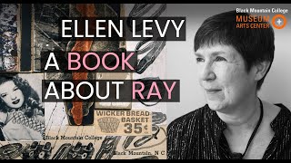 Ellen Levy: A Book About Ray