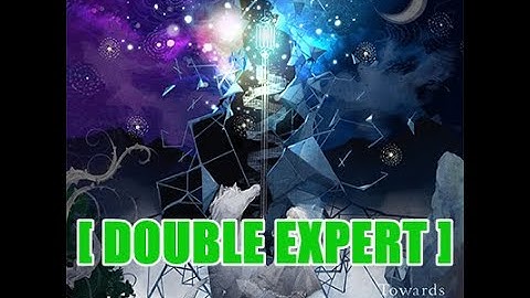 【DDR A】Towards the TOWER [DOUBLE EXPERT] - 譜面確認用