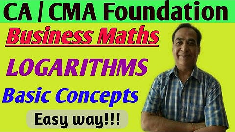 LOGARITHMS |Basic Concepts| CA/CMA Foundation|Math Expert| D. C Garg