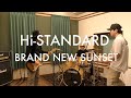 Hi-STANDARD/BRAND NEW SUNSET(cover)