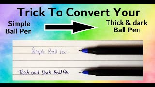 HOW TO MAKE BALL PEN EXTRA THICK AND EXTRA DARK | Venky's Lab | screenshot 3