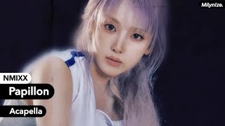 Nmixx - Papillon (Acapella)