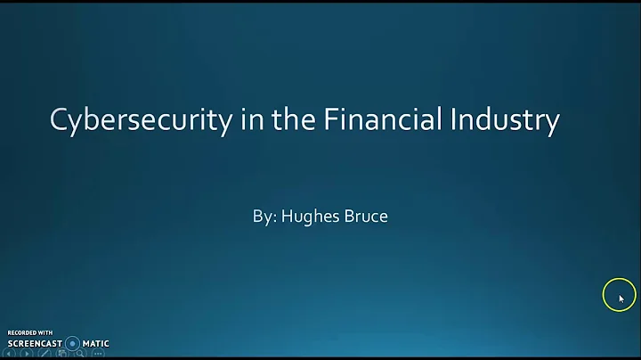 Cybersecurity in the Financial Industry