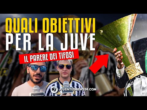 Juve, quale OBIETTIVO STAGIONALE per Thiago Motta? Il parere dei TIFOSI - VIDEO 1 Quale OBIETTIVO STAGIONALE per la nuova JUVE di Thiago MOTTA? Il parere dei TIFOSI