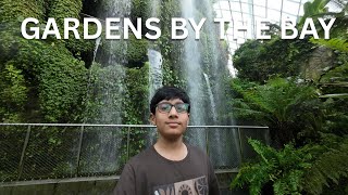Visiting Gardens by the Bay| My Trip to Singapore #2