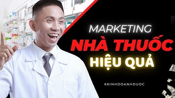 Hướng dẫn Dược sĩ làm truyền thông cho nhà thuốc hiệu quả | Vũ Đức Thuần