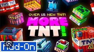 EXPLORING MORE TNT IN MINECRAFT ( ADD ON)