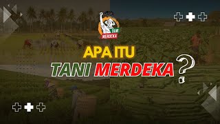 TANI MERDEKA