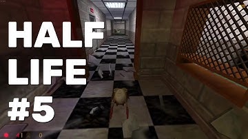 Half-Life Walkthrough Part 5