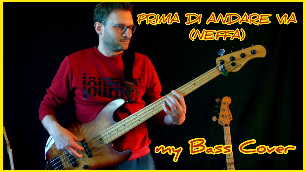 Prima di andare via Neffa la mia BASS cover sulla canzone originale
