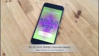 KO KO BOP Ringtone - EXOTribute Marimba Remix Ringtone - Download for iPhone & Android