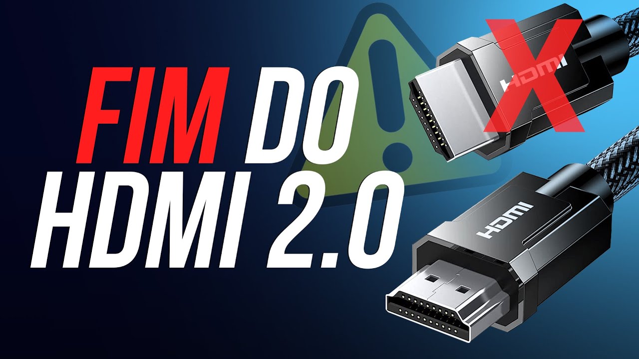 Confusão a vista! HDMI 2.0 é renomeado para HDMI 2.1 e gera polêmica. Entenda!