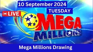 Mega Millions live drawing Results Form Tuesday September 10 2024 | Mega Millions drawing live