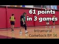 I HIT 17 THREES 😱 - 3 game highlight pack (Intramural Comeback EP. 16)