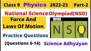 Physics Olympiad Questions For Class 9 | Force And Laws Of Motion Part 2| National Science Olympiad