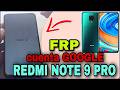 XIOMI REDMI NOTE 9 PRO / Frp - Cuenta Google / Manual Sin Pc