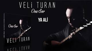 Veli Turan - Ya Ali Resimi