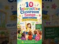Fun Interactive Classroom Songs 🎵 Kids Love to Move & Respond! (Ages 2–5)