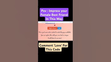 Impress your Female Best Friend In This Way | HTML | CSS | JS | Propose Your Friend