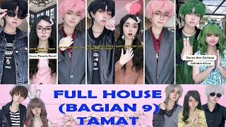 Tiktok Revlicca - Full House (Bagian 9) Tamat