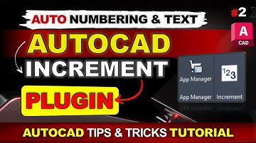 Increment Plugin | Auto Numbering and Text in AutoCAD | AutoCAD Tips & Tricks #autocadplugin